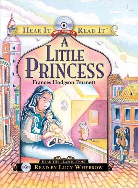 A Little Princess (Hear It Read It Classics) cover