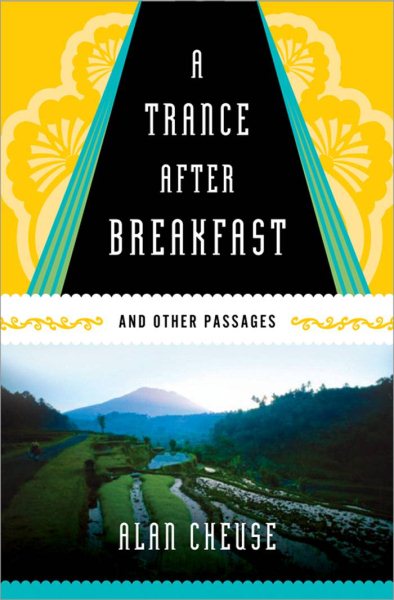 A Trance After Breakfast: And Other Passages cover