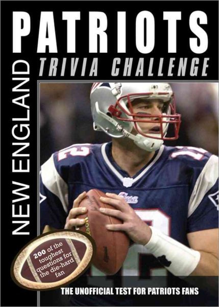 The New England Patriots Trivia Challenge cover
