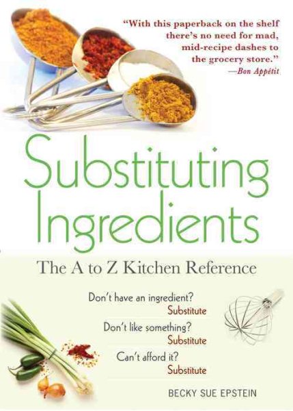 Substituting Ingredients: The A to Z Kitchen Reference cover