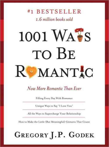 1001 Ways to Be Romantic: More Romantic Than Ever cover