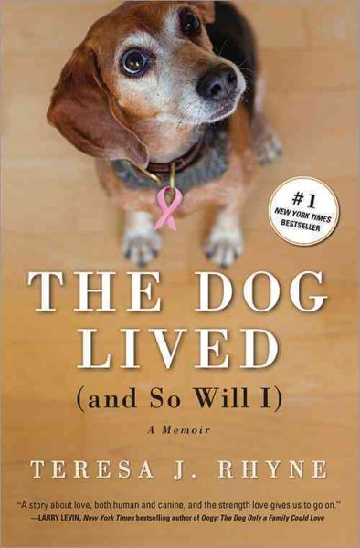 The Dog Lived (and So Will I) cover