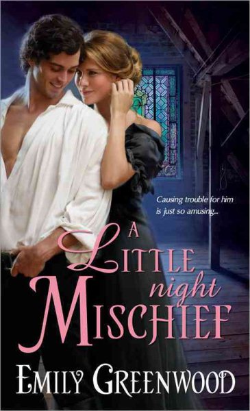 A Little Night Mischief (Regency Mischief)