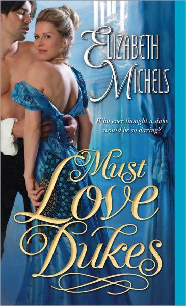 Must Love Dukes: Scandal, Wagers, and an Unforgettable Regency Romance (Tricks of the Ton Book 1) (Tricks of the Ton, 1) cover
