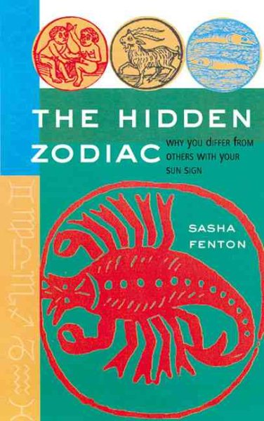 The Hidden Zodiac: Why You Differ From Others with Your Sun Sign cover
