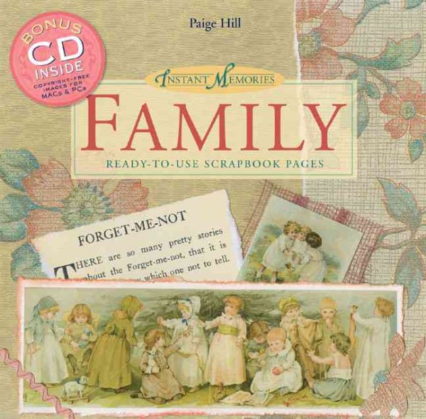 Instant Memories: Family: Ready-to-Use Scrapbook Pages