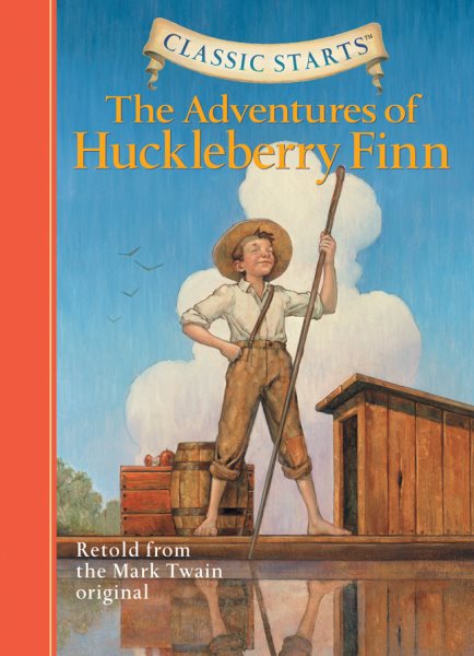 The Adventures of Huckleberry Finn (Classic Starts) cover