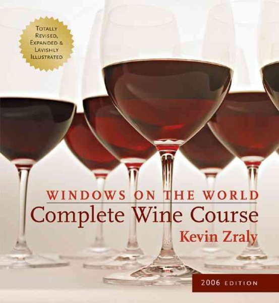 Windows on the World Complete Wine Course: 2006 Edition cover