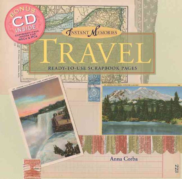 Instant Memories: Travel: Ready-to-Use Scrapbook Pages