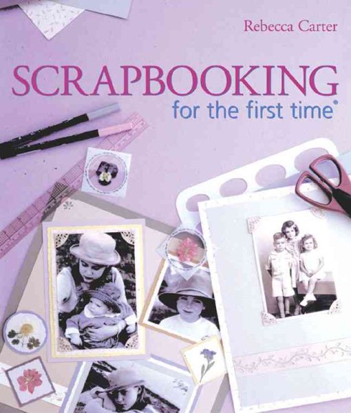 Scrapbooking for the first time® cover