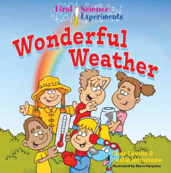 First Science Experiments: Wonderful Weather cover
