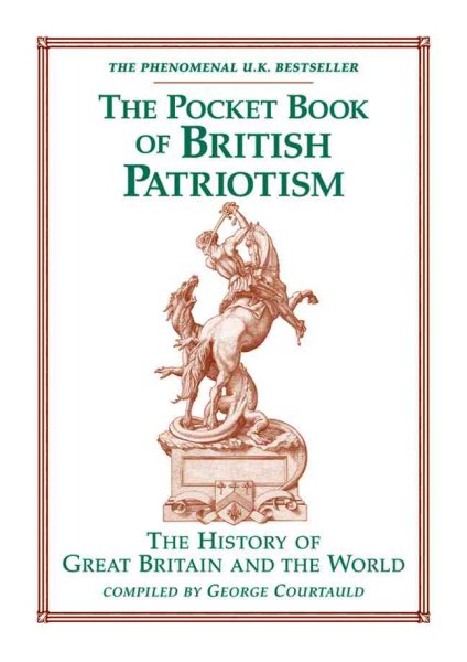 The Pocket Book of British Patriotism: The History of Great Britain and the World cover
