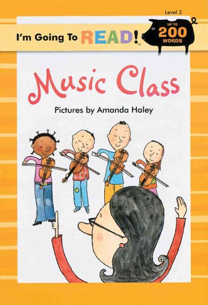 I'm Going to Read® (Level 3): Music Class (I'm Going to Read® Series) cover