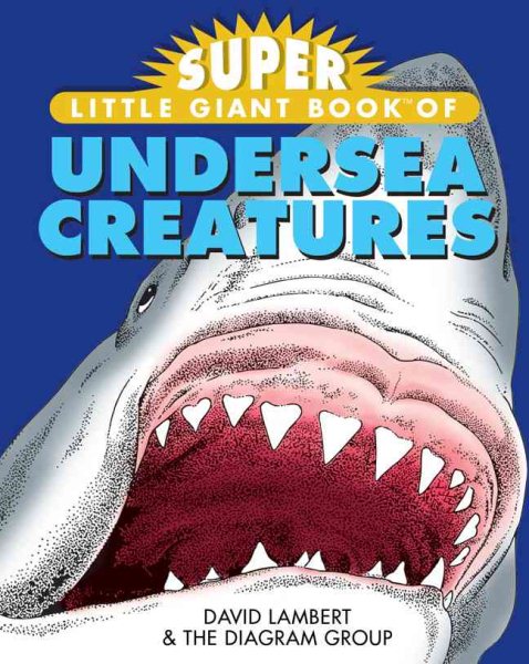 Super Little Giant Book® of Undersea Creatures cover