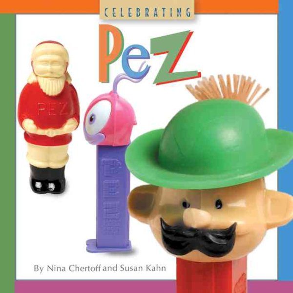 Celebrating PEZ (Collectibles) cover