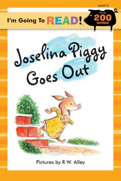 I'm Going to Read® (Level 3): Joselina Piggy Goes Out (I'm Going to Read® Series)