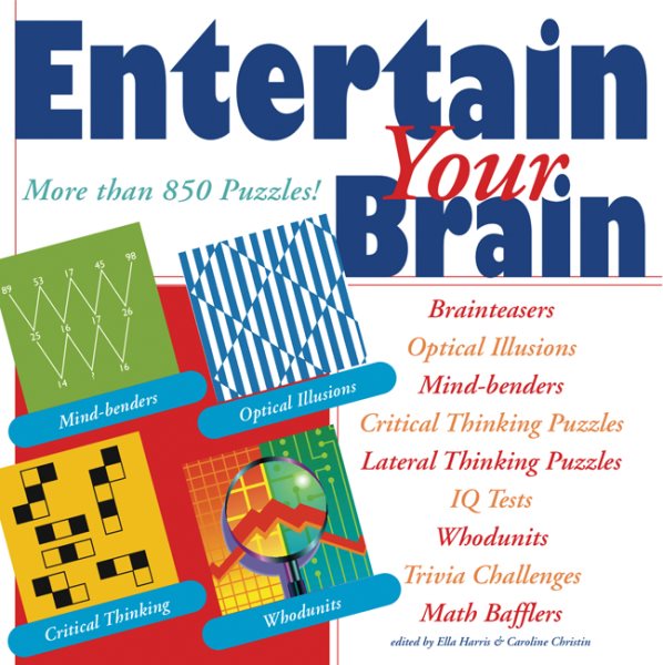 Entertain Your Brain: More than 850 Puzzles! cover
