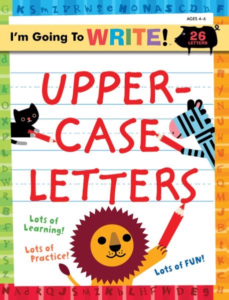 I'm Going to Write Workbook: Uppercase Letters (I'm Going to Read® Series)