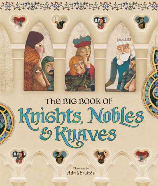 The Big Book of Knights, Nobles & Knaves cover