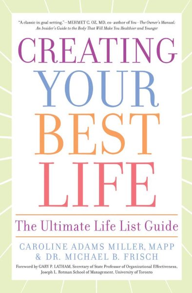 Creating Your Best Life: The Ultimate Life List Guide cover