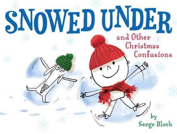 Snowed Under and Other Christmas Confusions cover