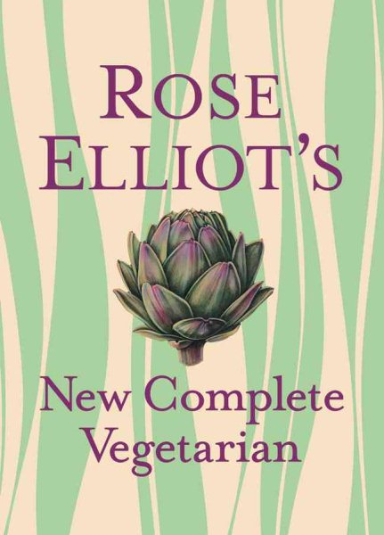 Rose Elliot's New Complete Vegetarian cover