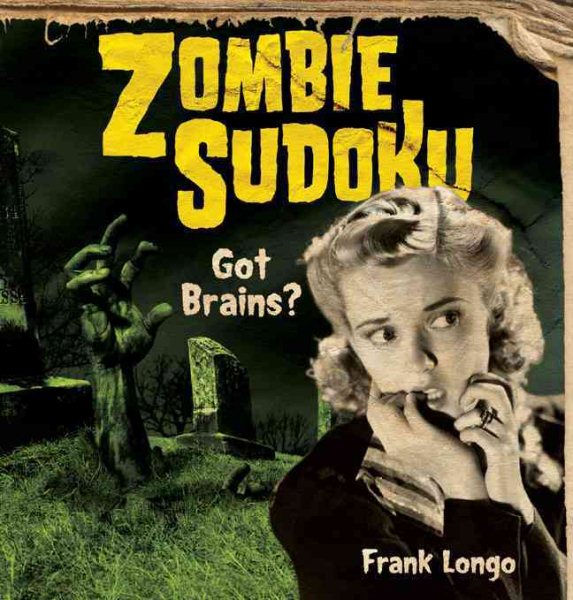 Zombie Sudoku: Got Brains?