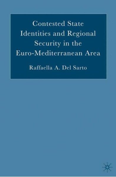 Contested State Identities and Regional Security in the Euro-Mediterranean Area cover