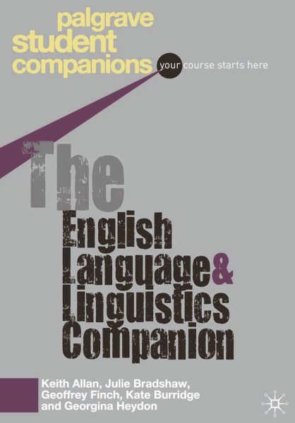 The English Language and Linguistics Companion (Macmillan Student Companions Series, 4) cover