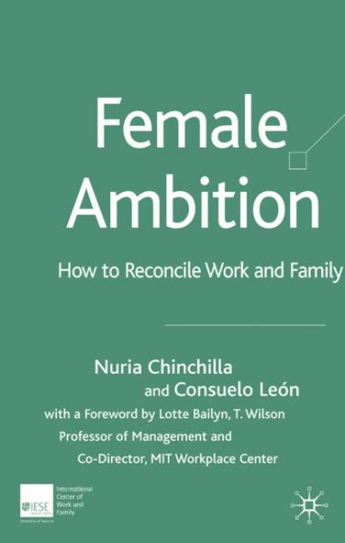 Female Ambition: How to Reconcile Work and Family cover