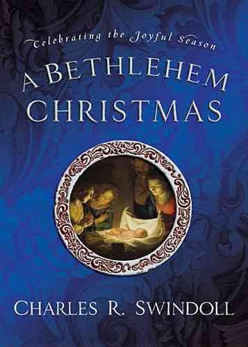 A Bethlehem Christmas: Celebrating the Joyful Season cover