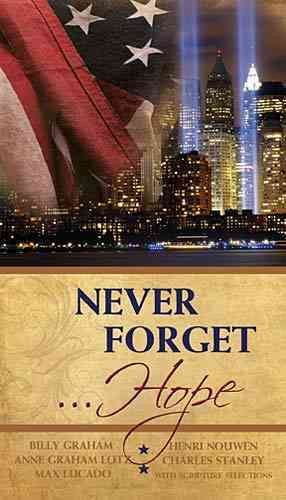 CU NEVER FORGET...HOPE Ministry Only: Discovering Hope In The Aftermath Of Tragedy (2011-07-12) cover