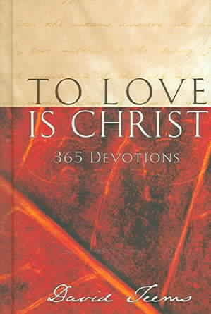 To Love Is Christ cover