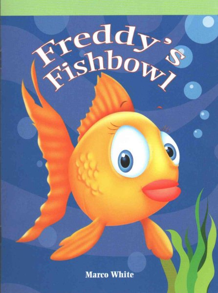Freddy's Fishbowl (Neighborhood Readers)