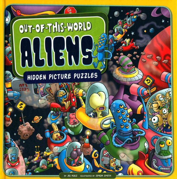 Out-of-This-World Aliens: Hidden Picture Puzzles (Seek It Out) cover