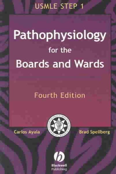 Pathophysiology for the Boards and Wards: A Review for Usmle Step 1 (Boards and Wards Series) cover
