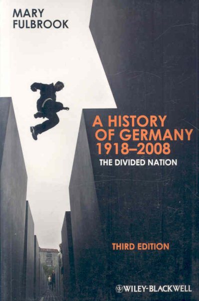 History of Germany 1918-2008 Third Edition