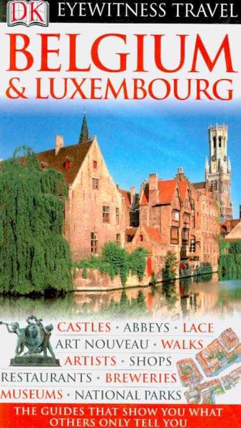 DK Eyewitness Travel Guide: Belgium & Luxembourg cover