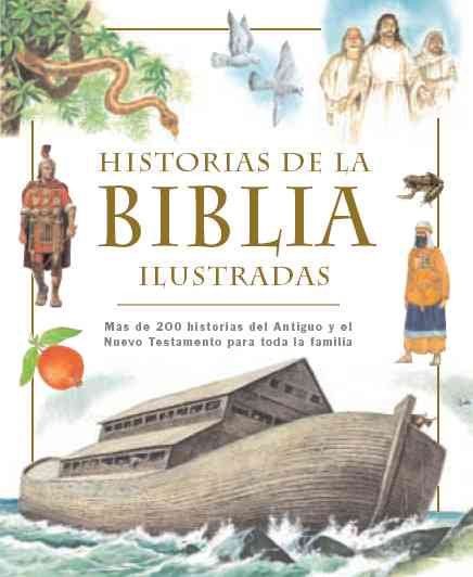 Historias de la biblia ilustradas  (Spanish Edition)