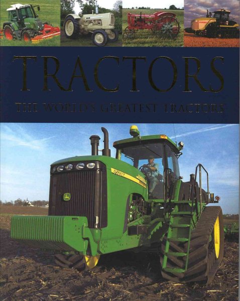 Tractors: The World's Greatest Tractors cover