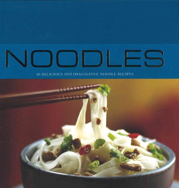 Noodles (Contemporary Cooking)