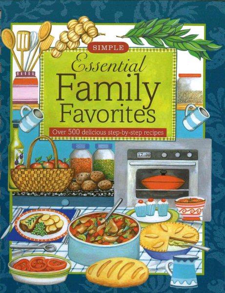 Essential Family Favorites (Simple Cooking)