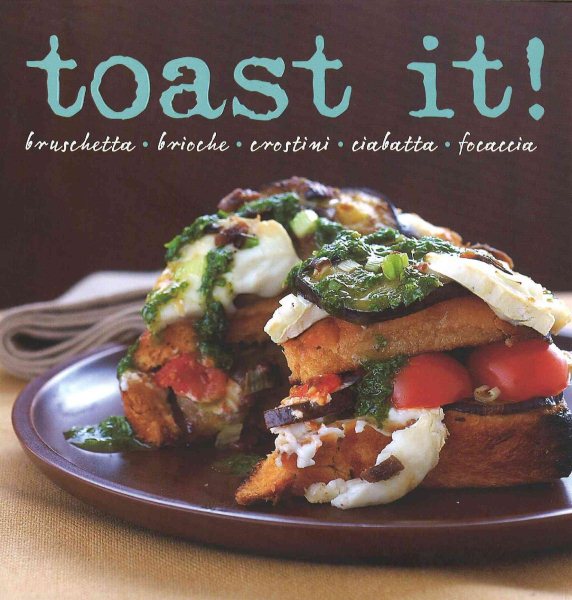 Toast It! (Gourmet Collection) cover