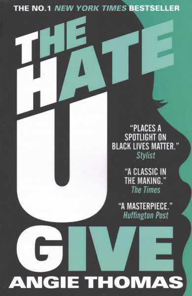The Hate U Give [Paperback] Angie Thomas (author)