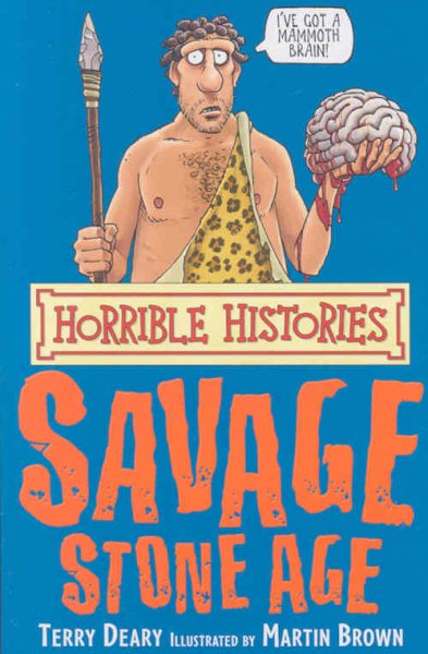 Savage Stone Age (Horrible Histories) cover