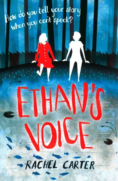 Ethan's Voice