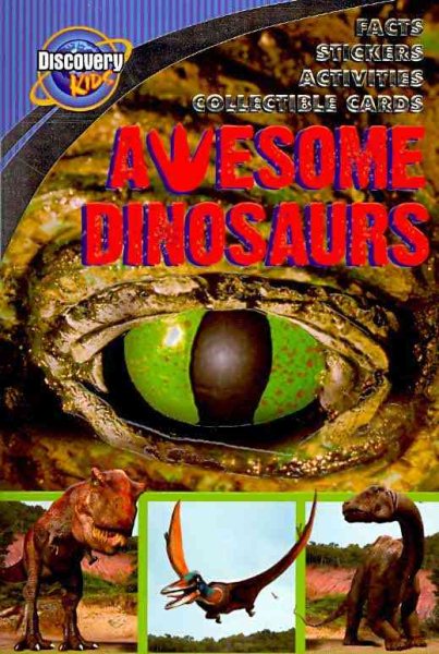 Awesome Dinosaurs (Discovery Kids) cover