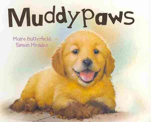 Muddypaws (Picture Board Books)