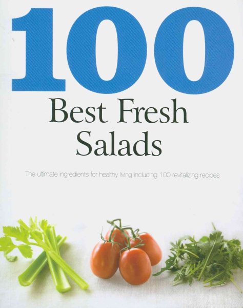 100 Best Fresh Salads cover