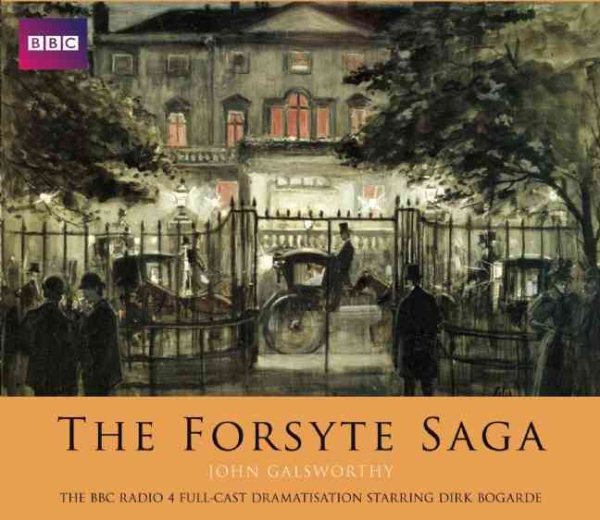 The Forsyte Saga: A BBC Full-Cast Radio Drama cover
